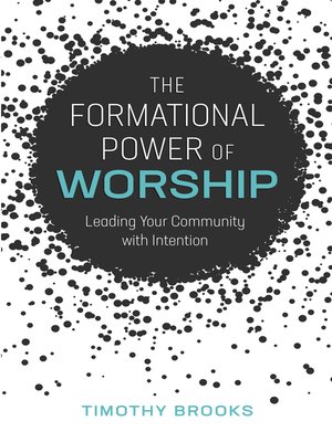 cover image of The Formational Power of Worship
